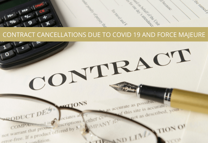 Contract Cancellations due to Covid 19 and Force Majeure by NH Legal